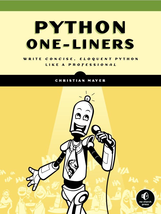 Book cover of Python One-Liners by Christian Mayer Book cover of Python One-Liners by Christian Mayer